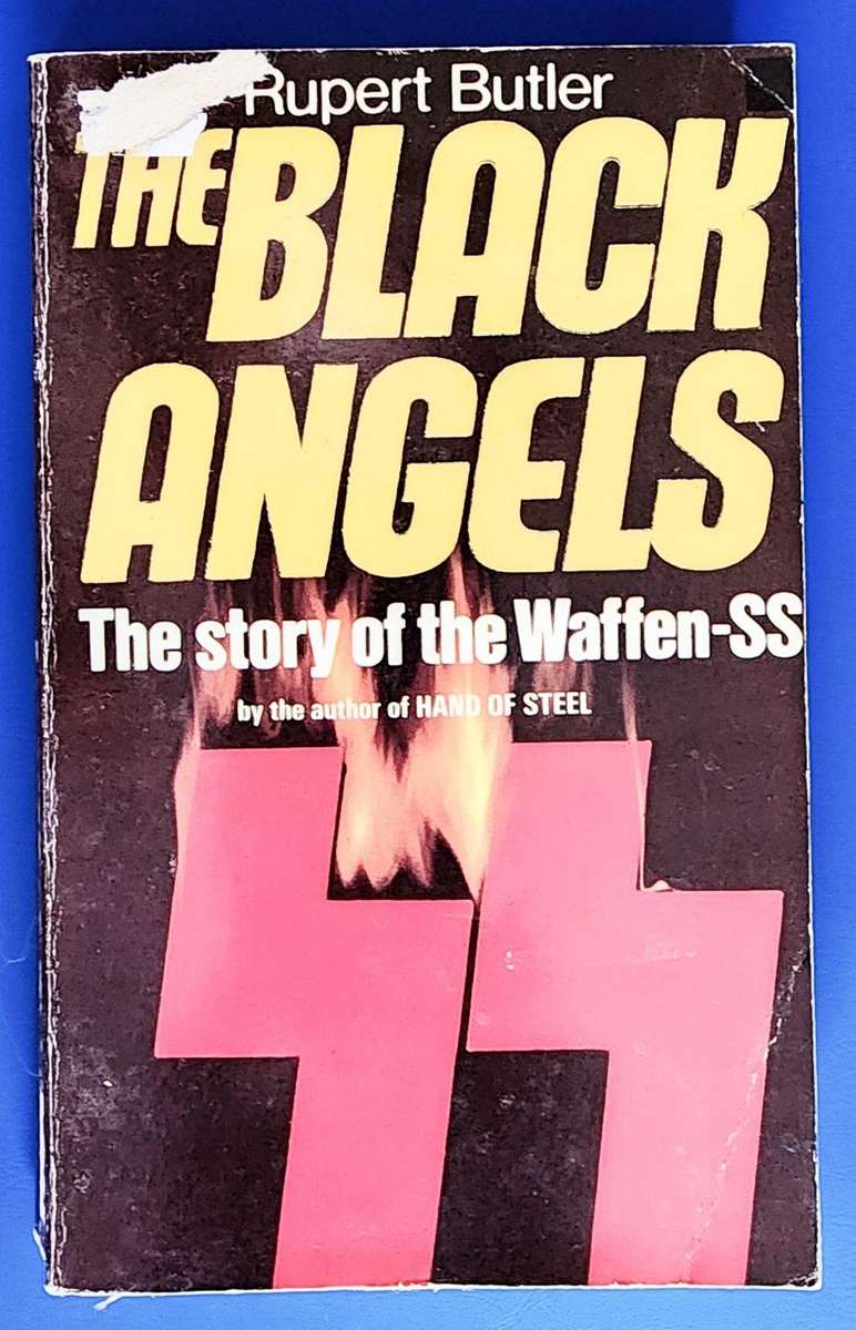 The Black Angels The Story of the Waffen-SS