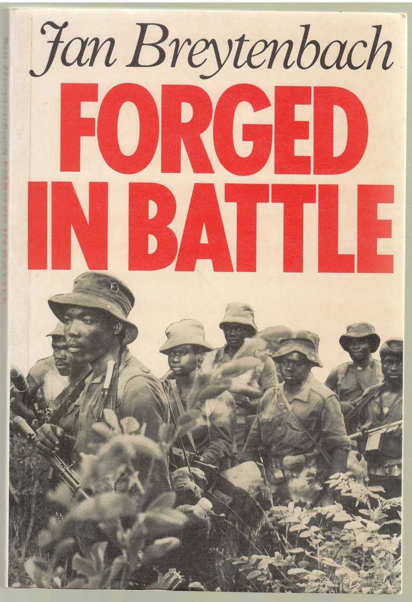 Forged in Battle by Jan Breytenbach