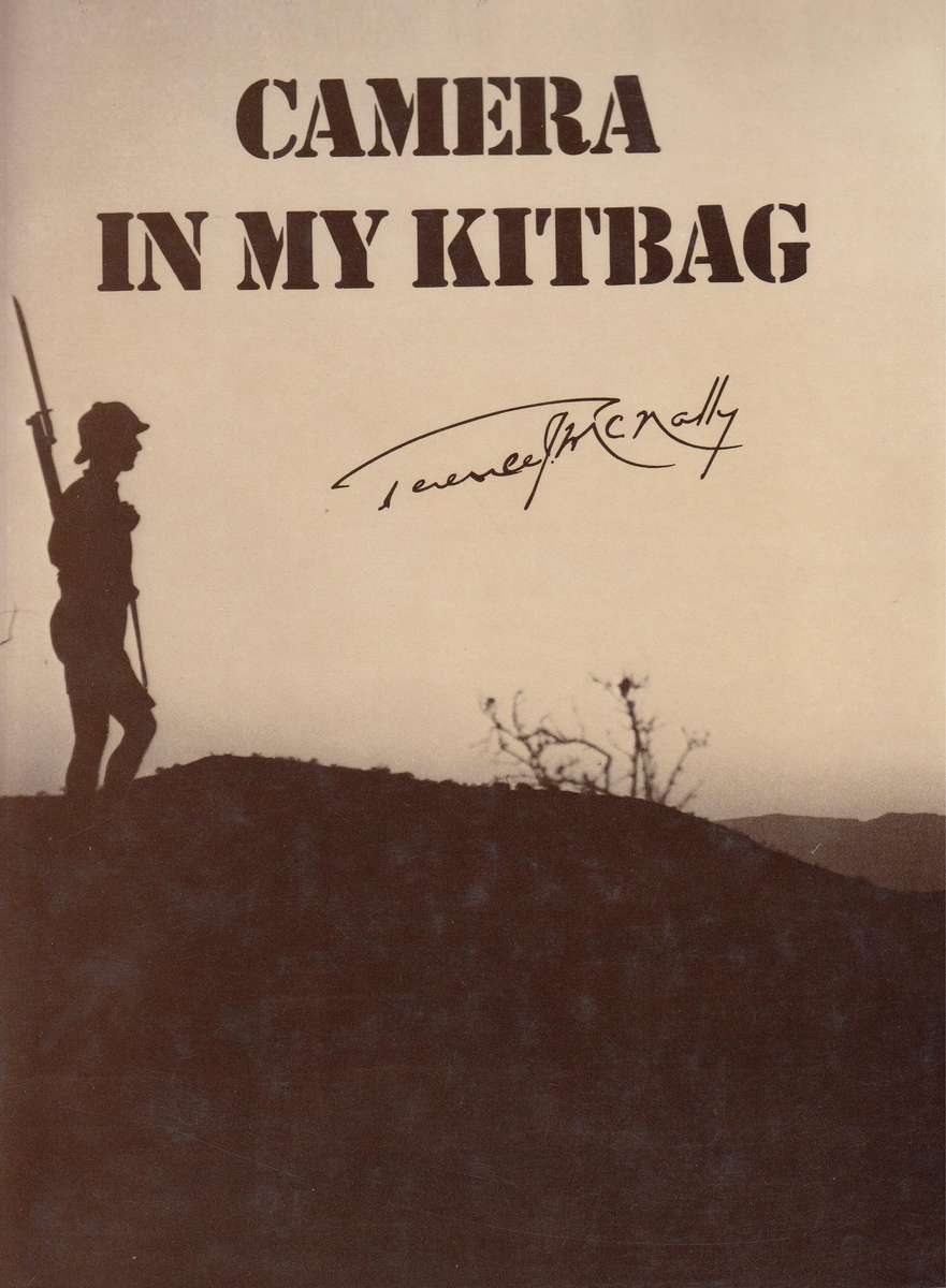 Camera in my Kitbag by Terence J. McNally