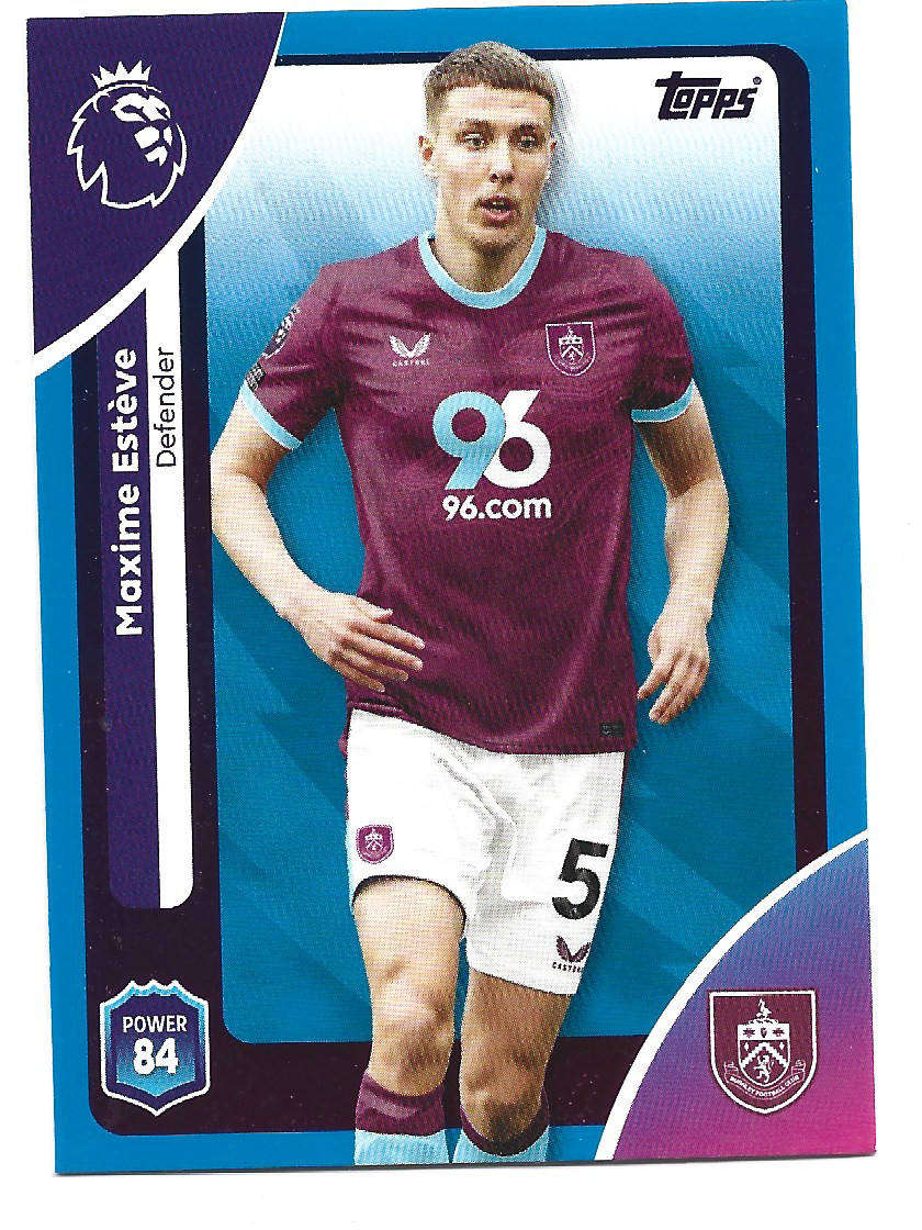 MAXIME ESTEVE (Burnley) - TOPPS Premier League Premium 2025/26 - BLUE PARALLEL Trading Card 309
