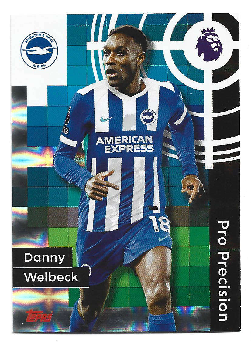 DANNY WELBECK - TOPPS Premier League Premium 2025/26 Collection - "PRO PRECISION" Trading card 405