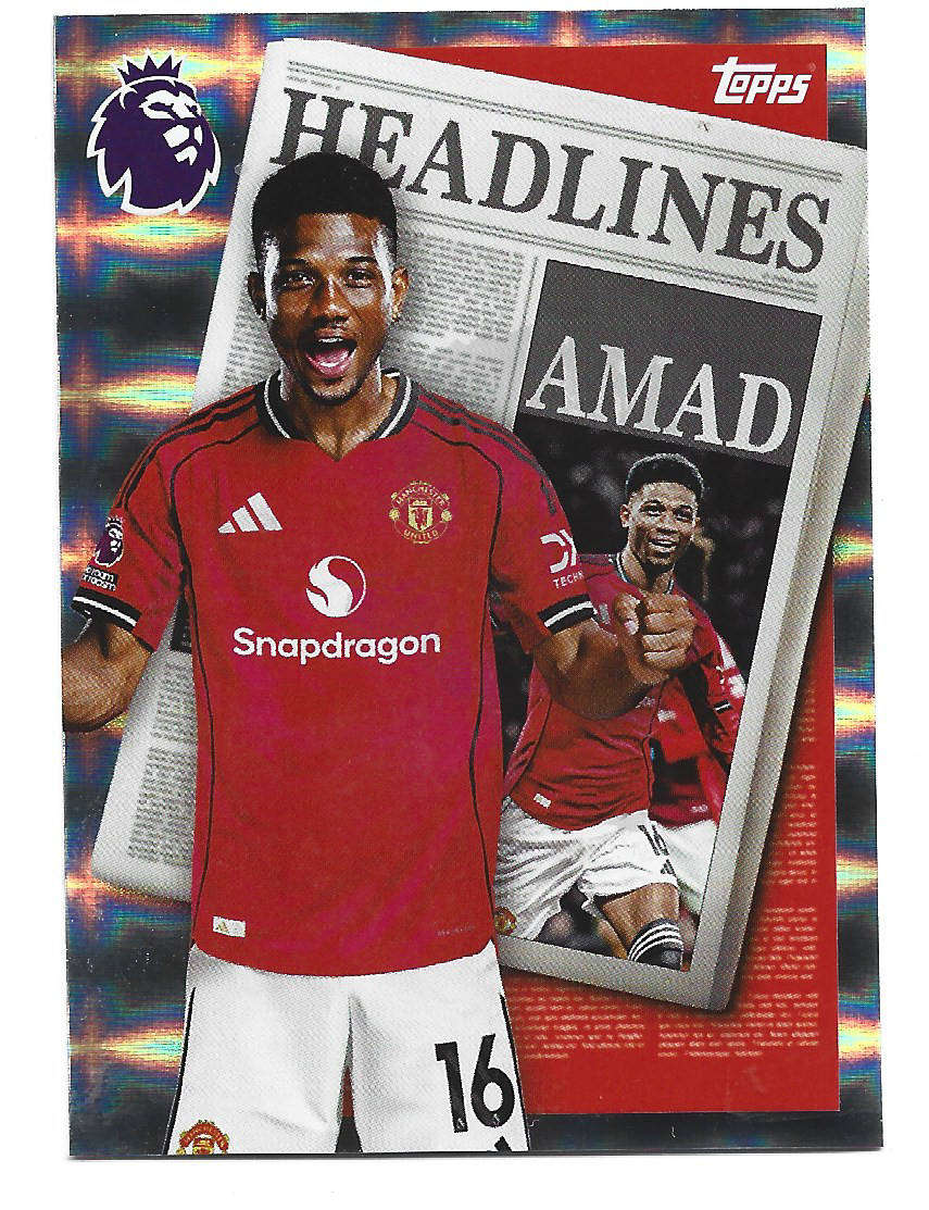 AMAD - TOPPS Premier League Premium 2025/26  - "HEADLINES" Trading card 448