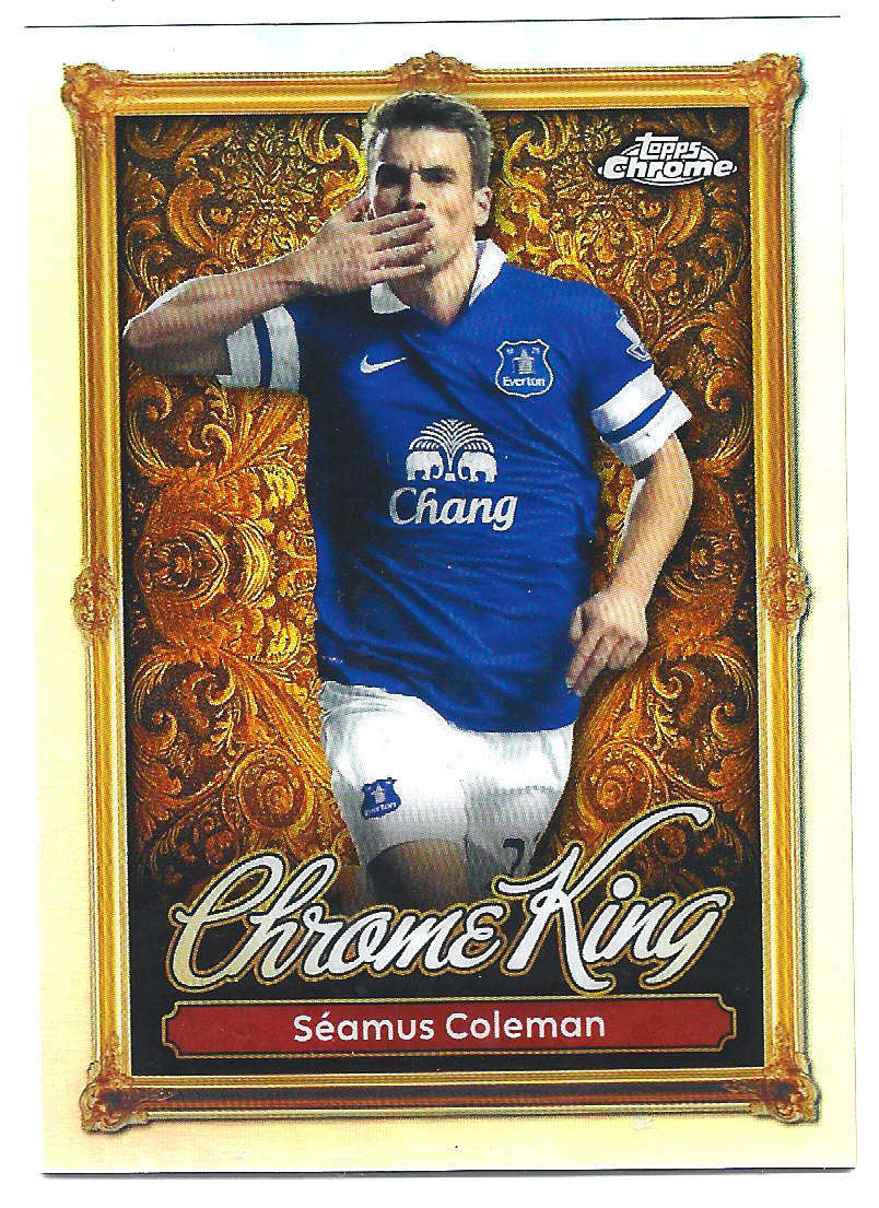 SEAMUS COLEMAN - TOPPS Premier League Premium 2025/26 Collection - "CHROME KING" Trading card CK9
