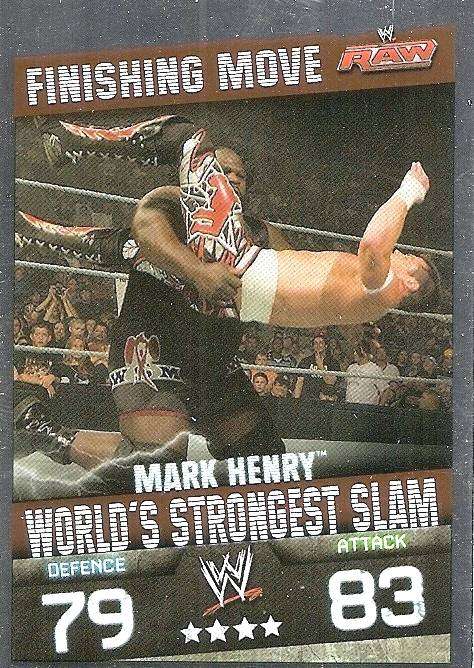 MARK HENRY  - TOPPS WWE SLAM ATTAX EVOLUTION 2009/10  - FOIL `FINNISHING MOVE` TRADING CARD
