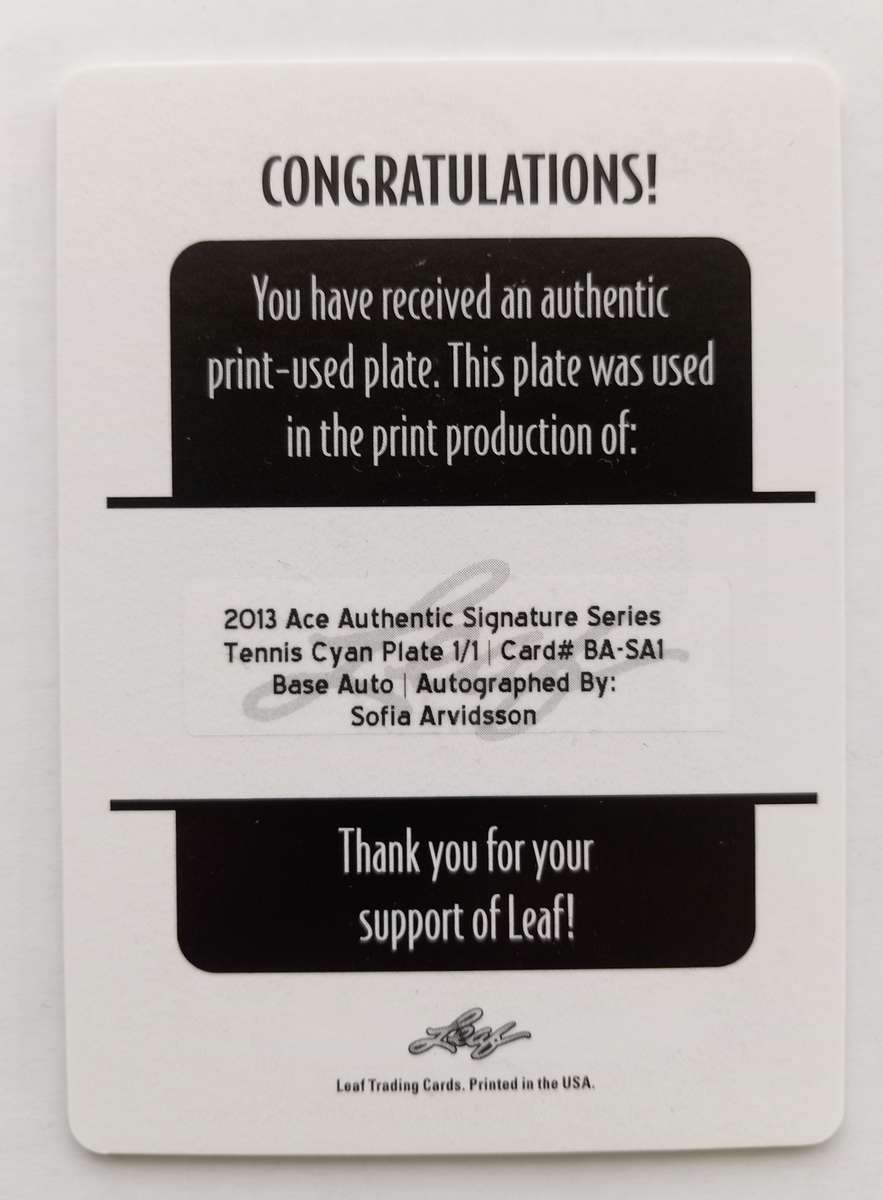 SOFIA ARDVISSON - LEAF ACE AUTHENTIC 2013 - "CYAN PRINTING PLATE 1 of 1 " CERTIFIED AUTO