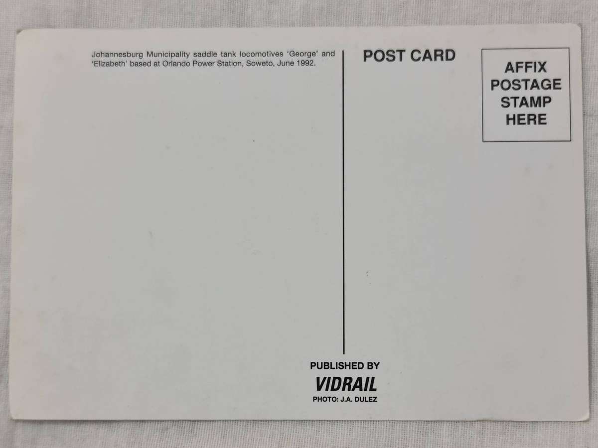 Postcard:  Johannesburg Municipality saddle tank locomotives "George" and " Elizabeth