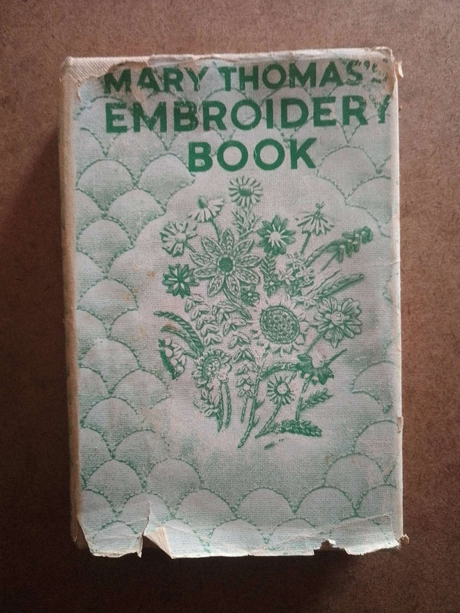 Mary Thomas's Embroidery Book