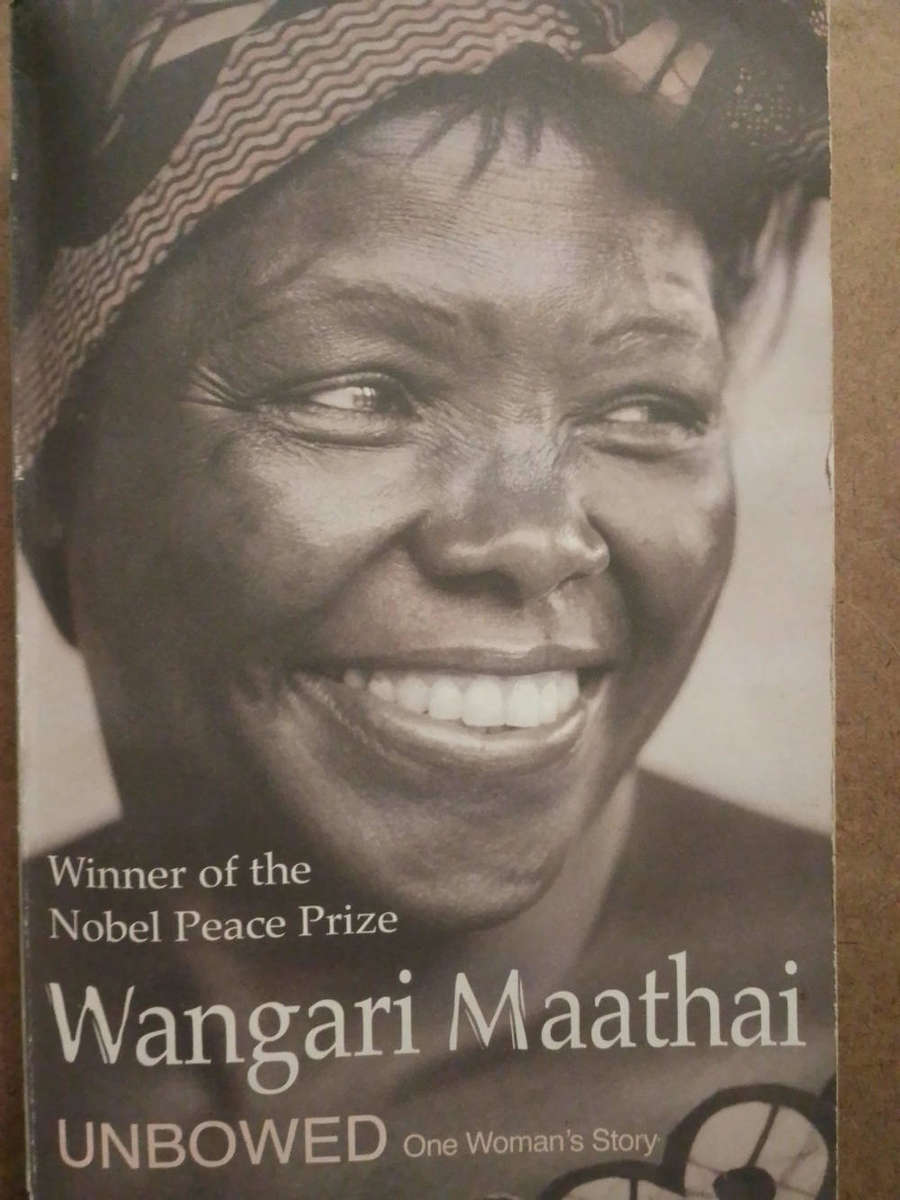 Wangari Maathai - Unbowed