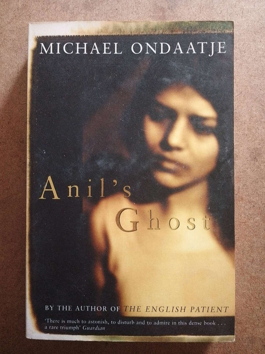 Michael Ondaatje - Anil's Ghost
