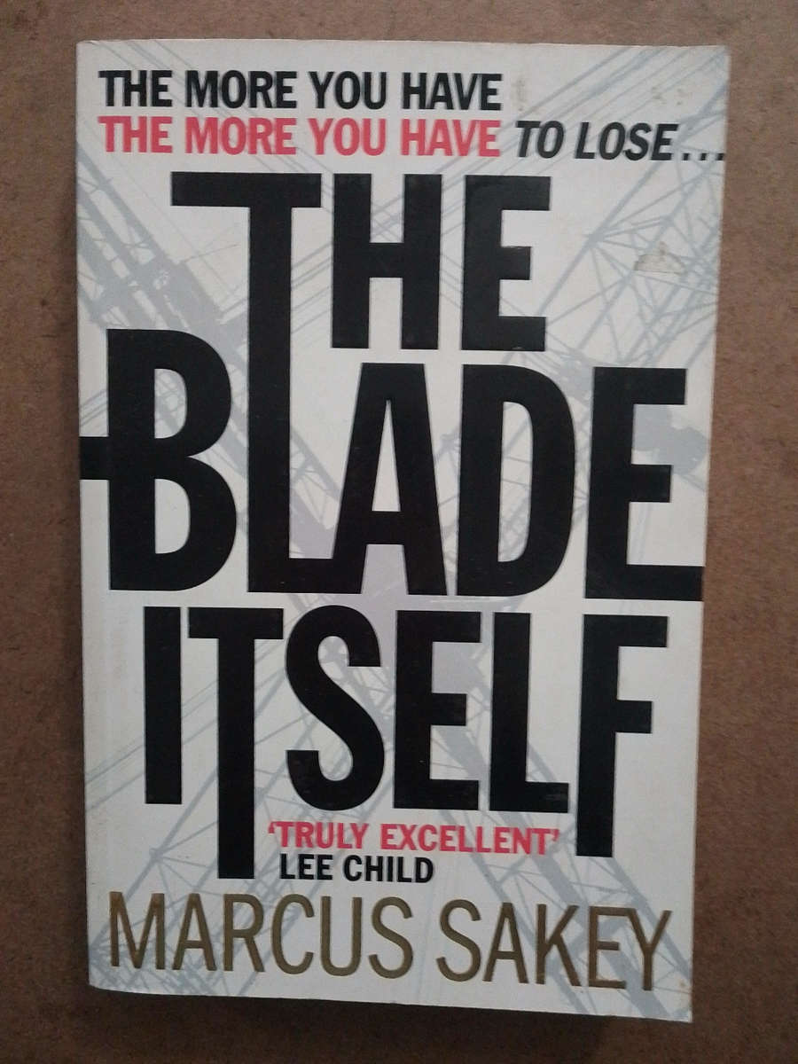 Marcus Sakey - the Blade Itself