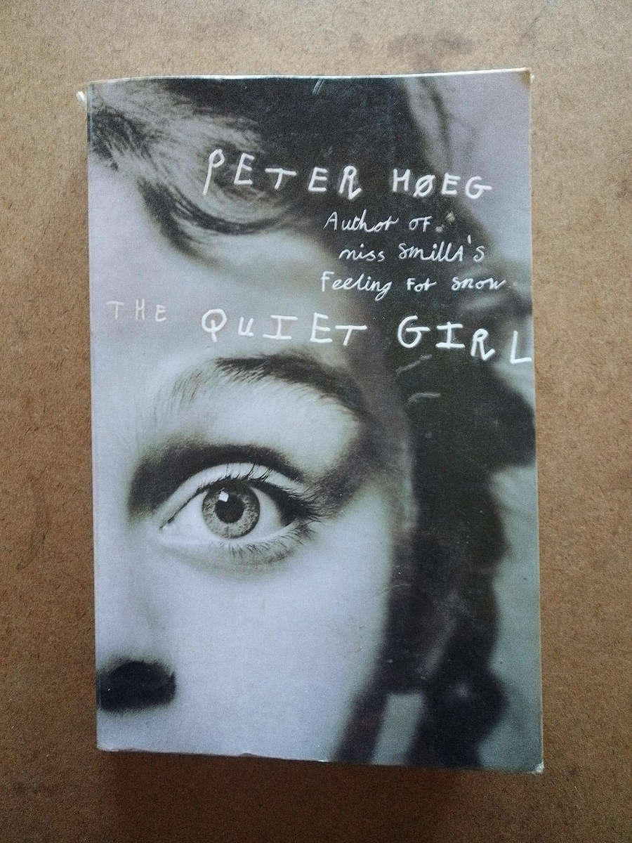 Peter Høeg - The Quiet Girl