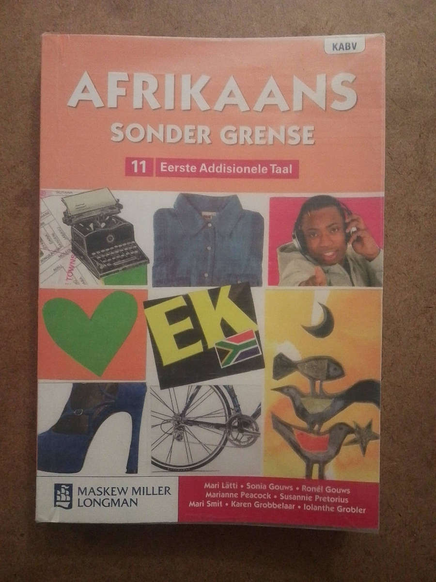 Afrikaans Sonder Grense - Graad 11 eerste addisionele taal