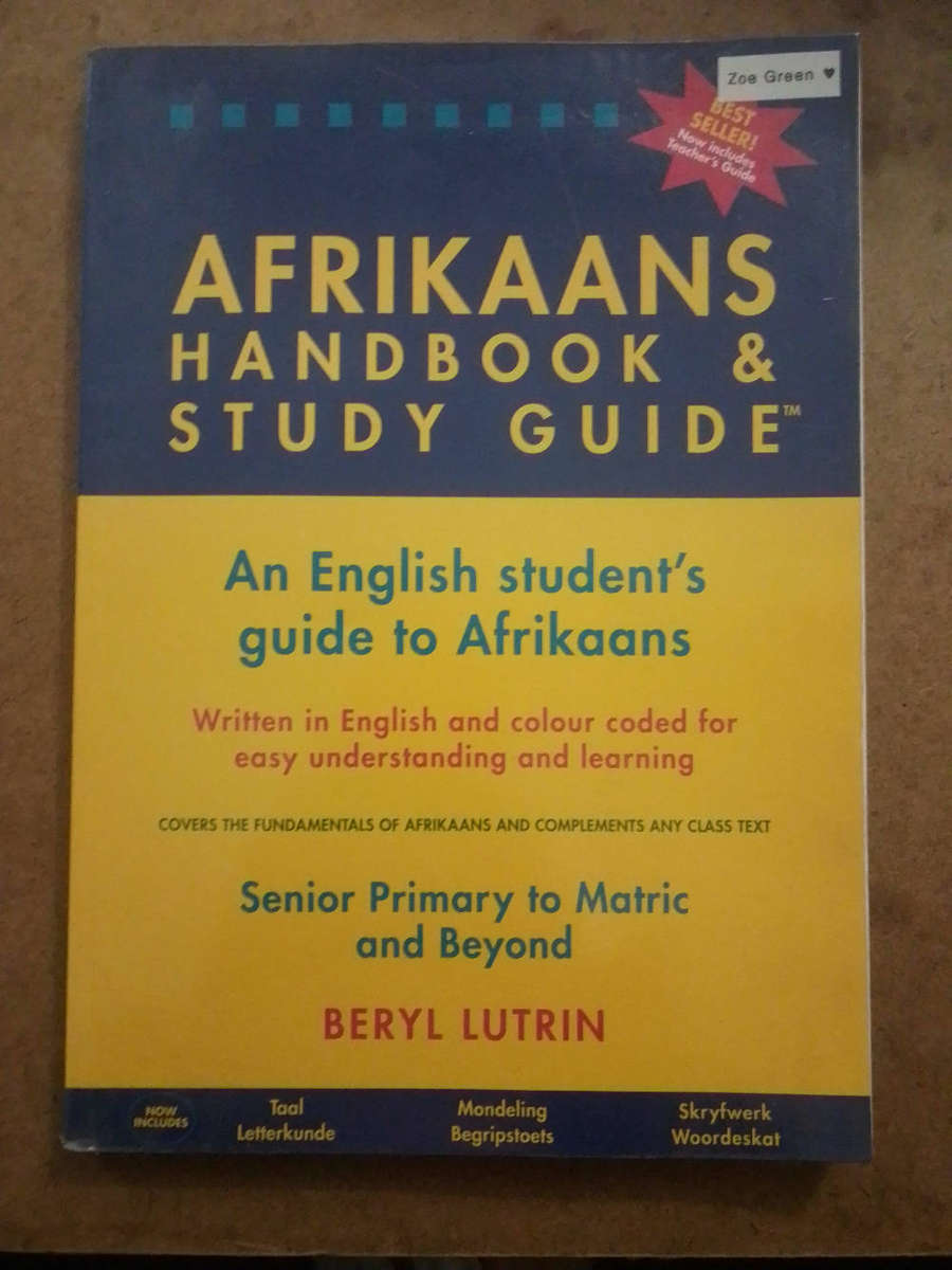 Afrikaans Handbook & Study Guide - Senior Primary to Matric and Beyond