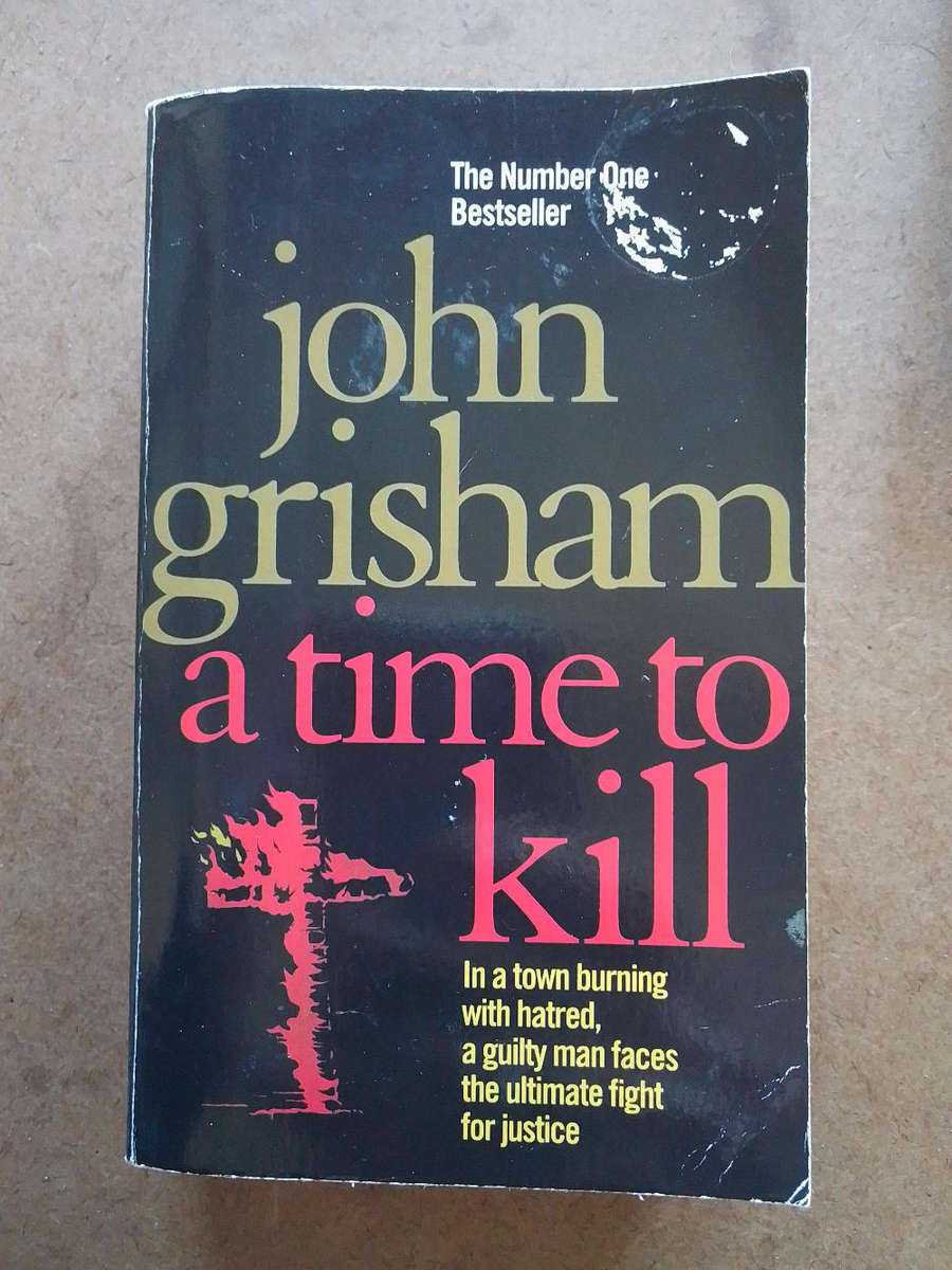 John Grisham - a time to kill