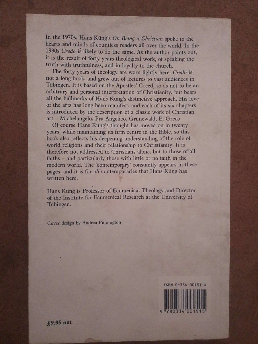 Credo - the Apostles' Creed Explained for today - Hans Küng