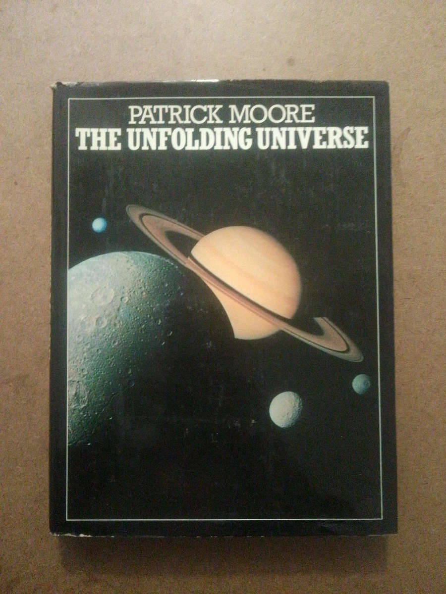 Patrick Moore - the Unfolding Universe