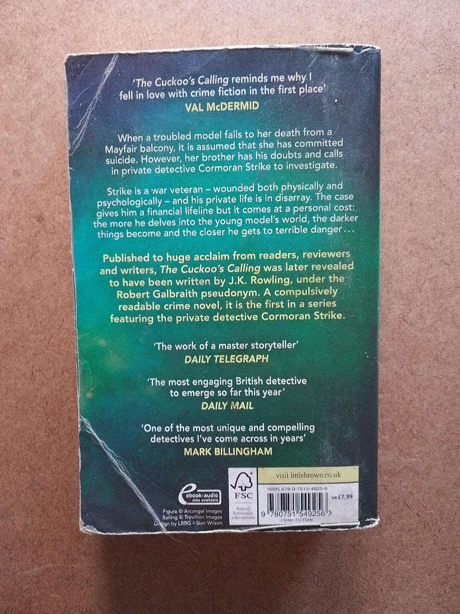 Robert Galbraith - the Cuckoo's Calling ( J.K.Rowling )