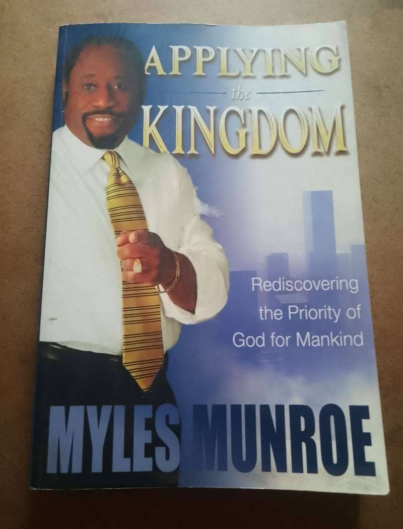 DR. Myles Munroe - Applying the Kingdom