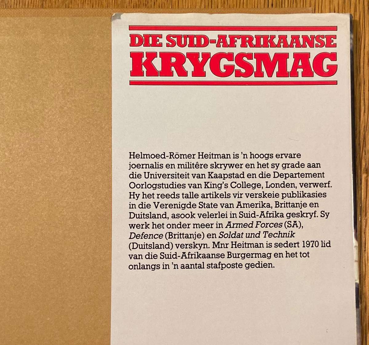 DIE SUID-AFRIKAANSE KRYGSMAG -1985 - (SOUTH AFRICAN WAR MACHINE) - BORDER WAR -Helmoed-Romer Heitman