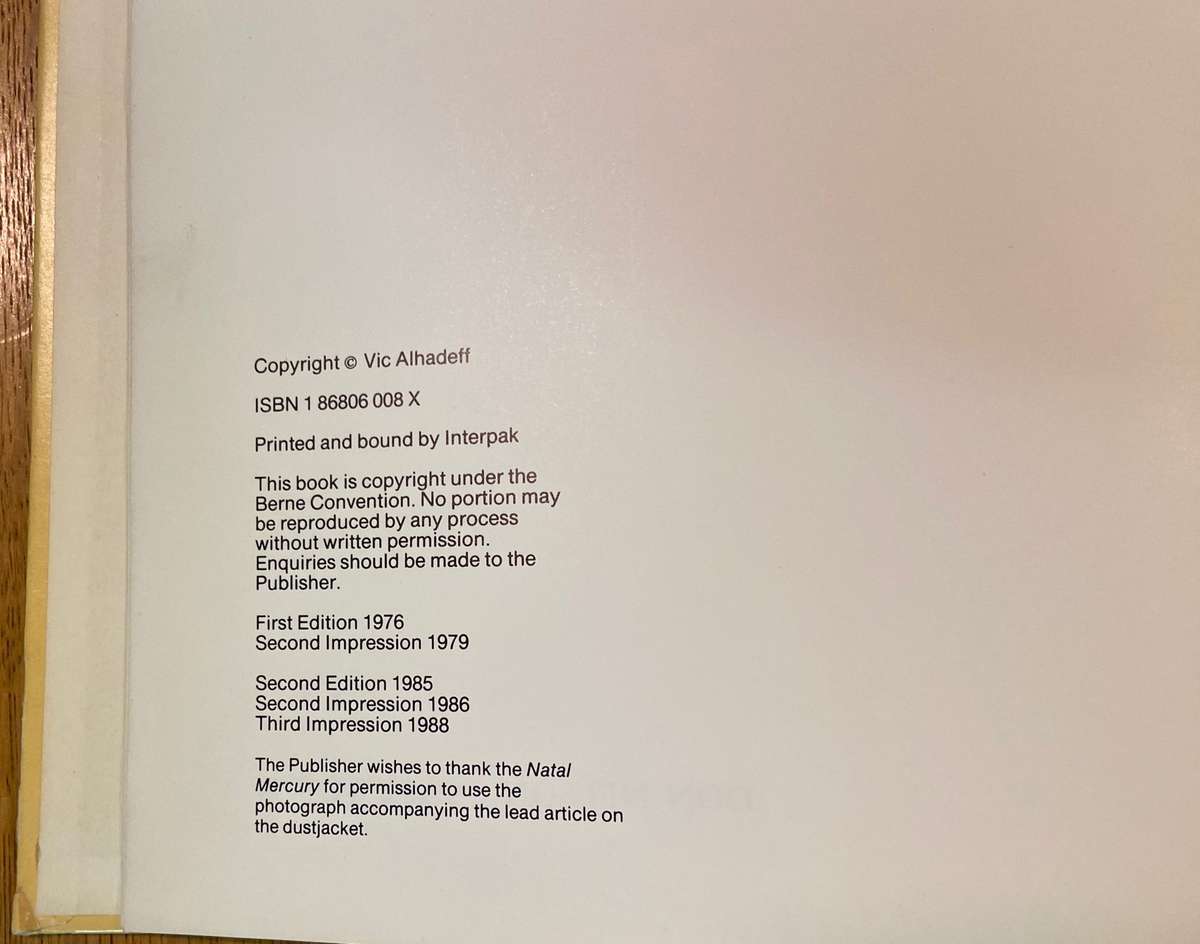 A Newspaper History of SOUTH AFRICA - VIC ALHADEFF - 1988 - 3rd Impression Verwoerd Transvaal.