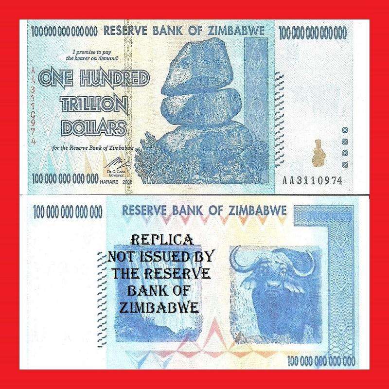 Zimbabwe Replica Of The Famous 100 Trillion Dollar Banknote