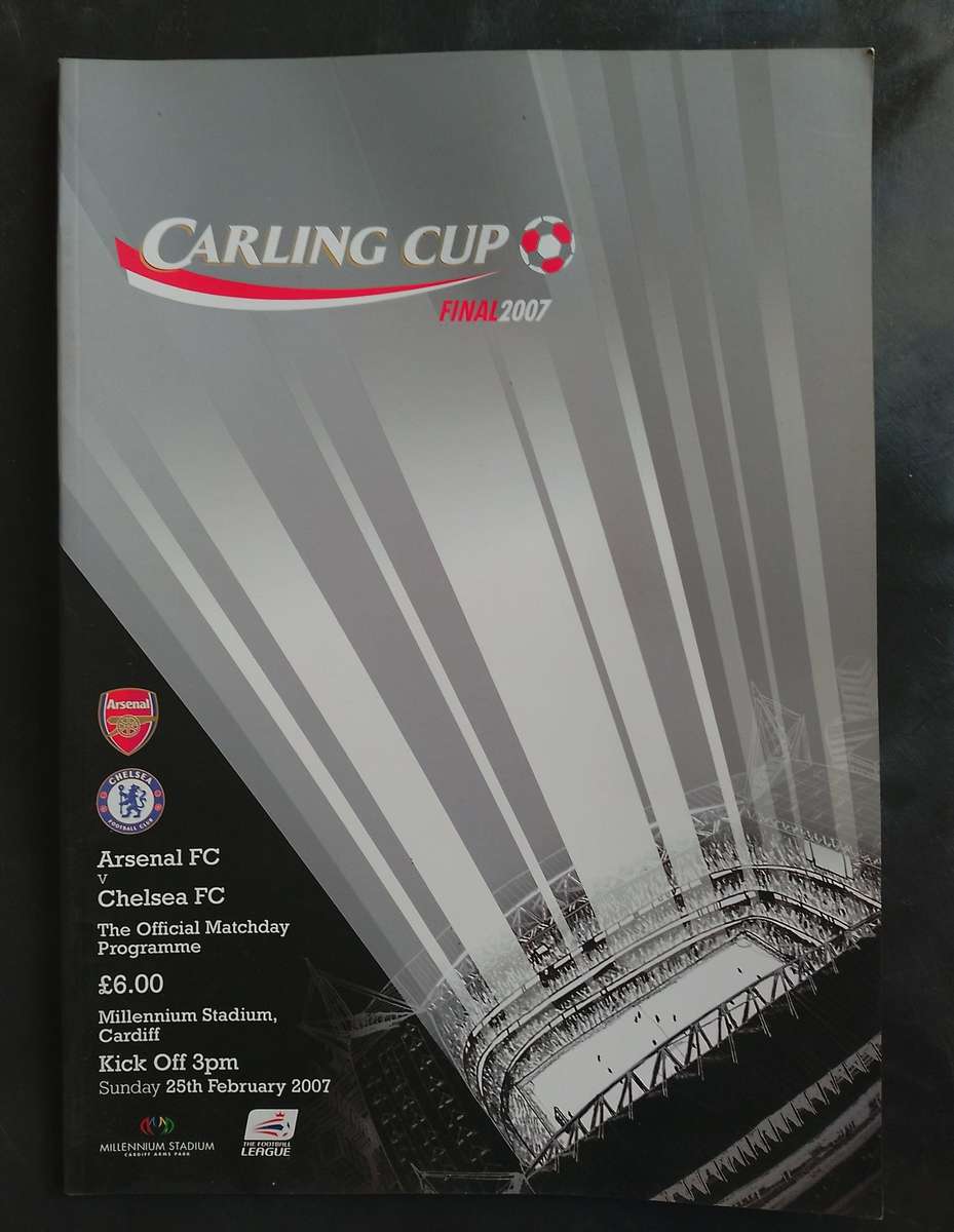 Arsenal vs Chelsea 2006/07 League Cup Final Match Programme