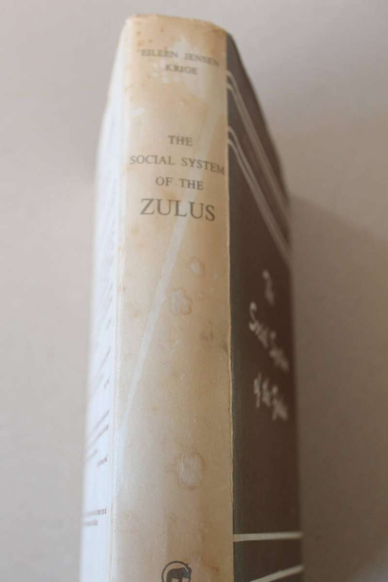 THE SOCIALSYSTEM OF THE ZULU  by Eileen Jensen Krige
