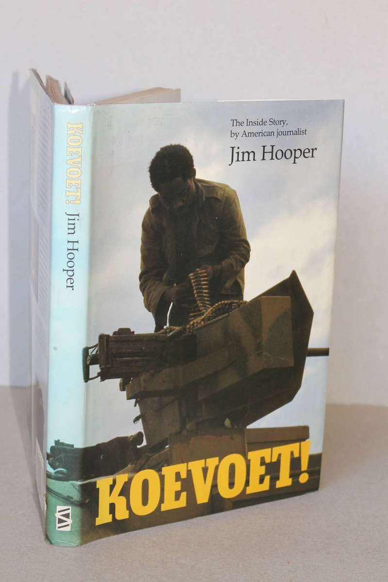 KOEVOET!  by Jim Hooper  (South African bushwar)