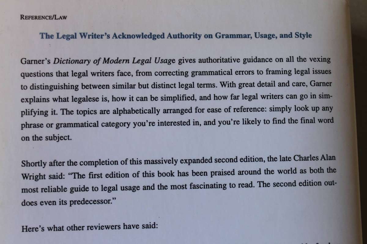 A DICTIONARY OF MODERN LEGAL USAGE  by Bryan A. Garner (Second Edition)