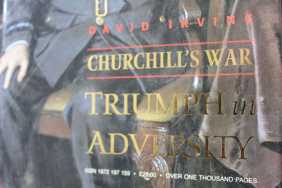 CHURCHILL'S WAR TRIUMPH IN ADVERSITY. David Irving. Volume II.