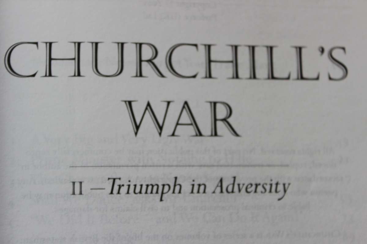 CHURCHILL'S WAR TRIUMPH IN ADVERSITY. David Irving. Volume II.