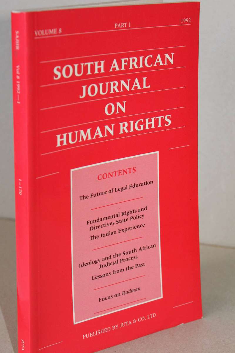 SOUTH AFRICAN JOURNAL ON HUMAN RIGHTS  Volume 8 Part 1  by Juta 1992