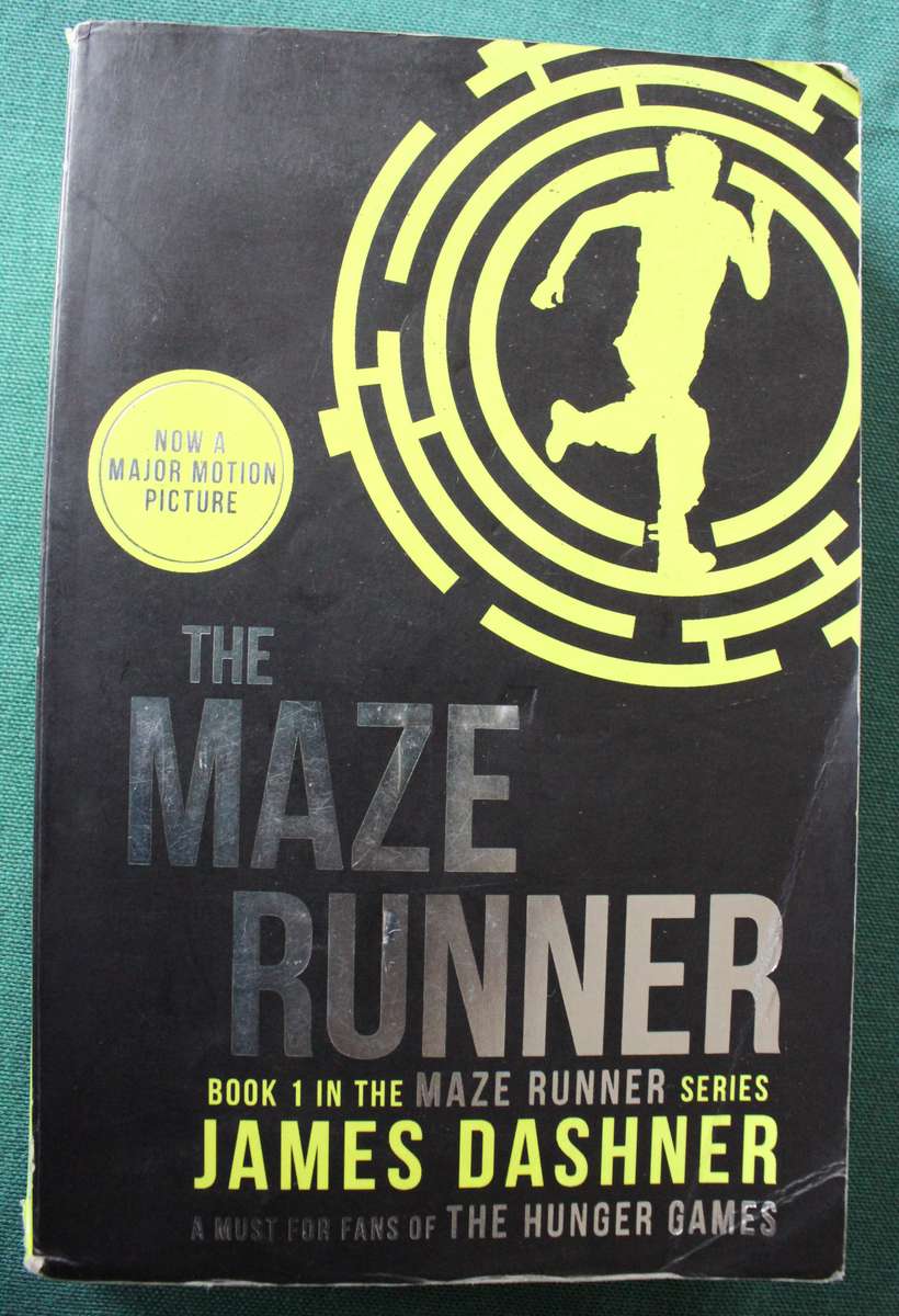 THE MAZE RUNNER. Book 1 in The Maze Runner Series. James Dashner.
