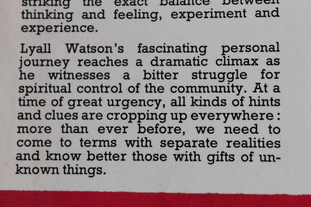 GIFTS OF UNKNOWN THINGS  by Lyall Watson (Island Indonesia extra-sensory perception/other realities)