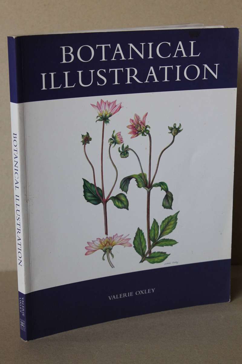 BOTANICAL ILLUSTRATION  by Valerie Oxley (Practical Art)
