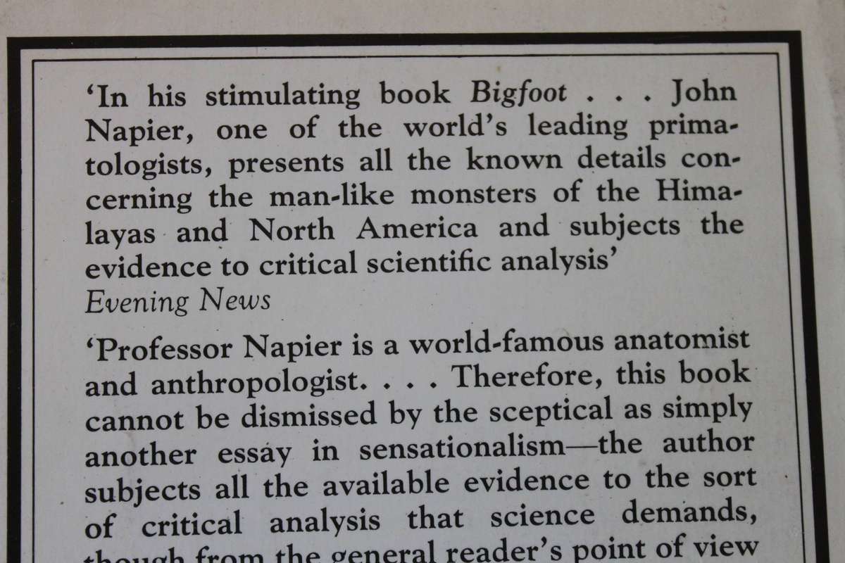 BIGFOOT The Yeti and Sasquatch in Myth and Reality  by John Napier