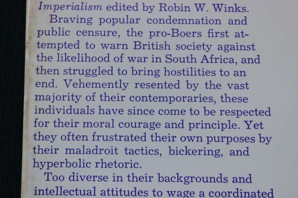 THE PRO-BOERS. The Anatomy of an Antiwar Movement. Edited by Stephen Koss.