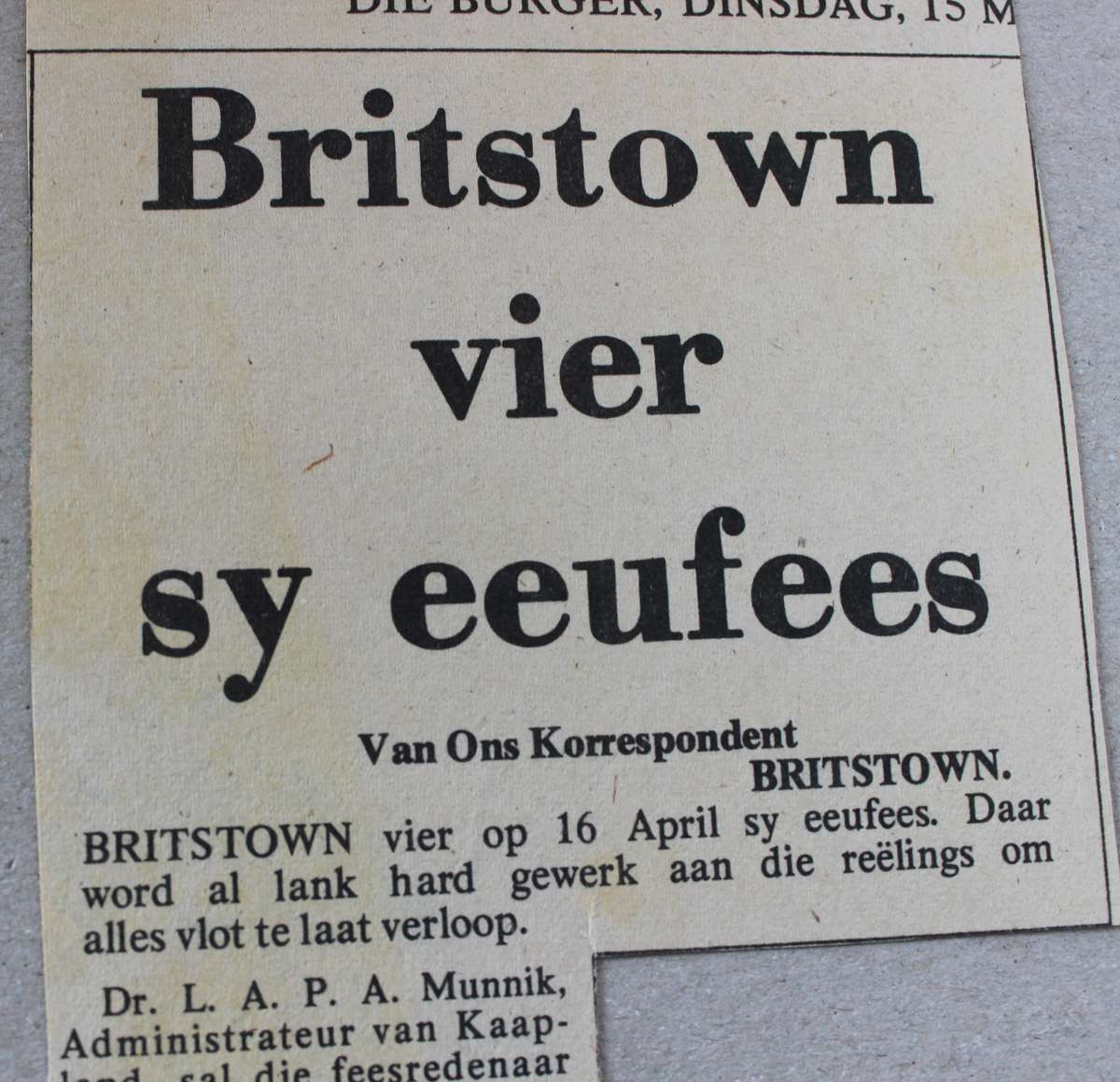 BRITSTOWN. Die eerste honderd jaar 1977-1977. Saamgestel deur R.B. Raath.