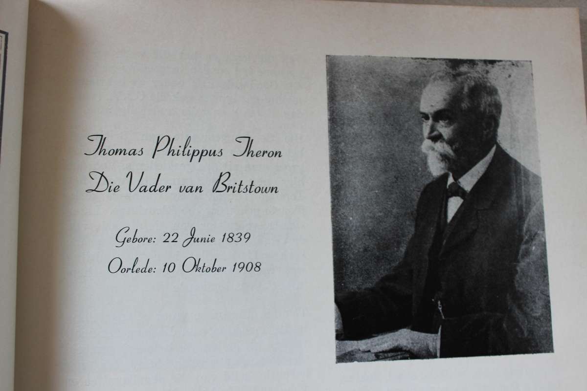 BRITSTOWN. Die eerste honderd jaar 1977-1977. Saamgestel deur R.B. Raath.