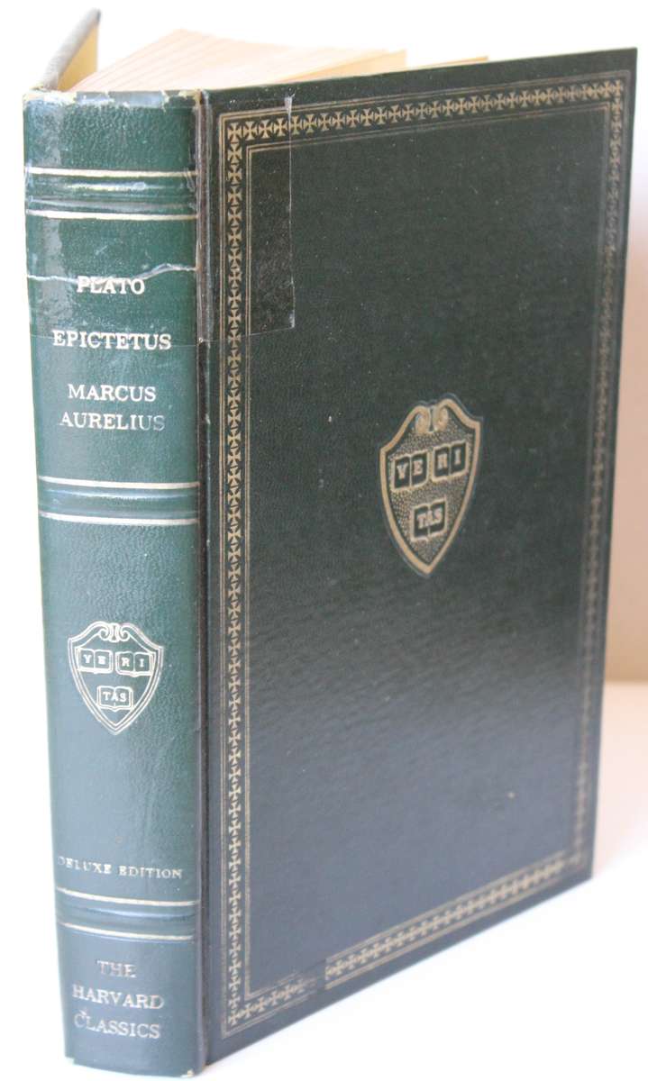 THE HARVARD CLASSICS. Edited by Charles W. Eliot. (Plato/Epictetus/Marcus Aurelius)