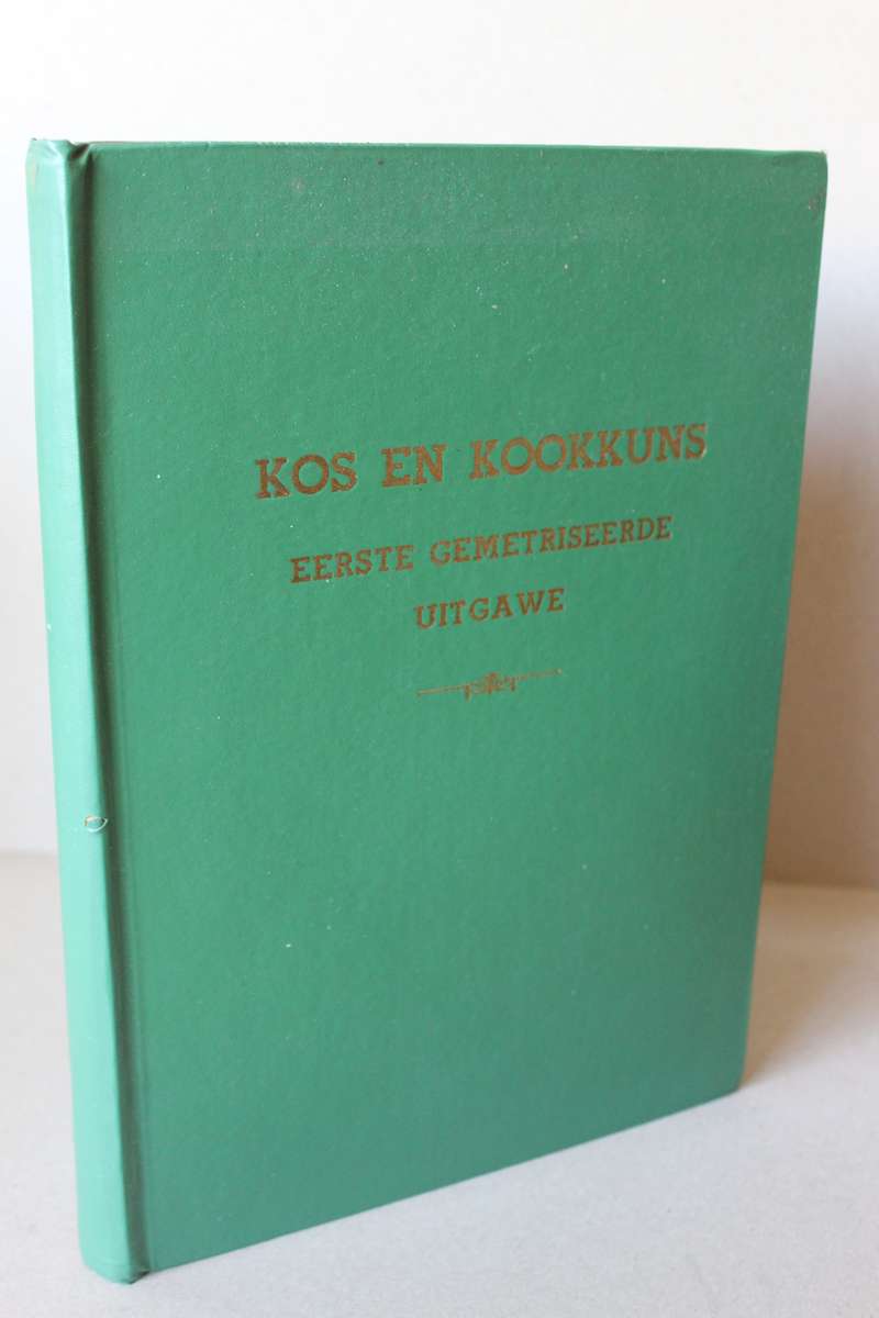 KOS EN KOOKKUNS  Eerste Gemetriseerde Uitgawe
