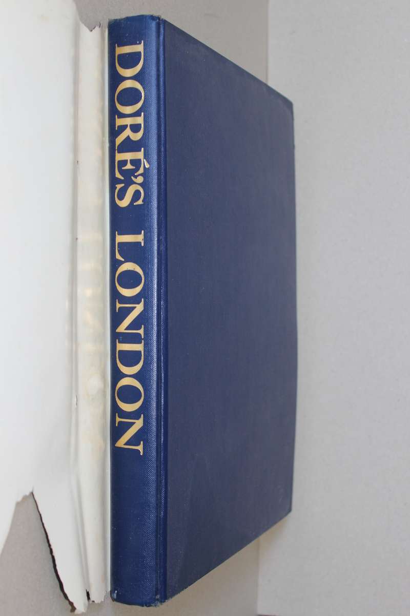 LONDON, A PILGRIMAGE  by Gustave Dore and Blanchard Jerrold