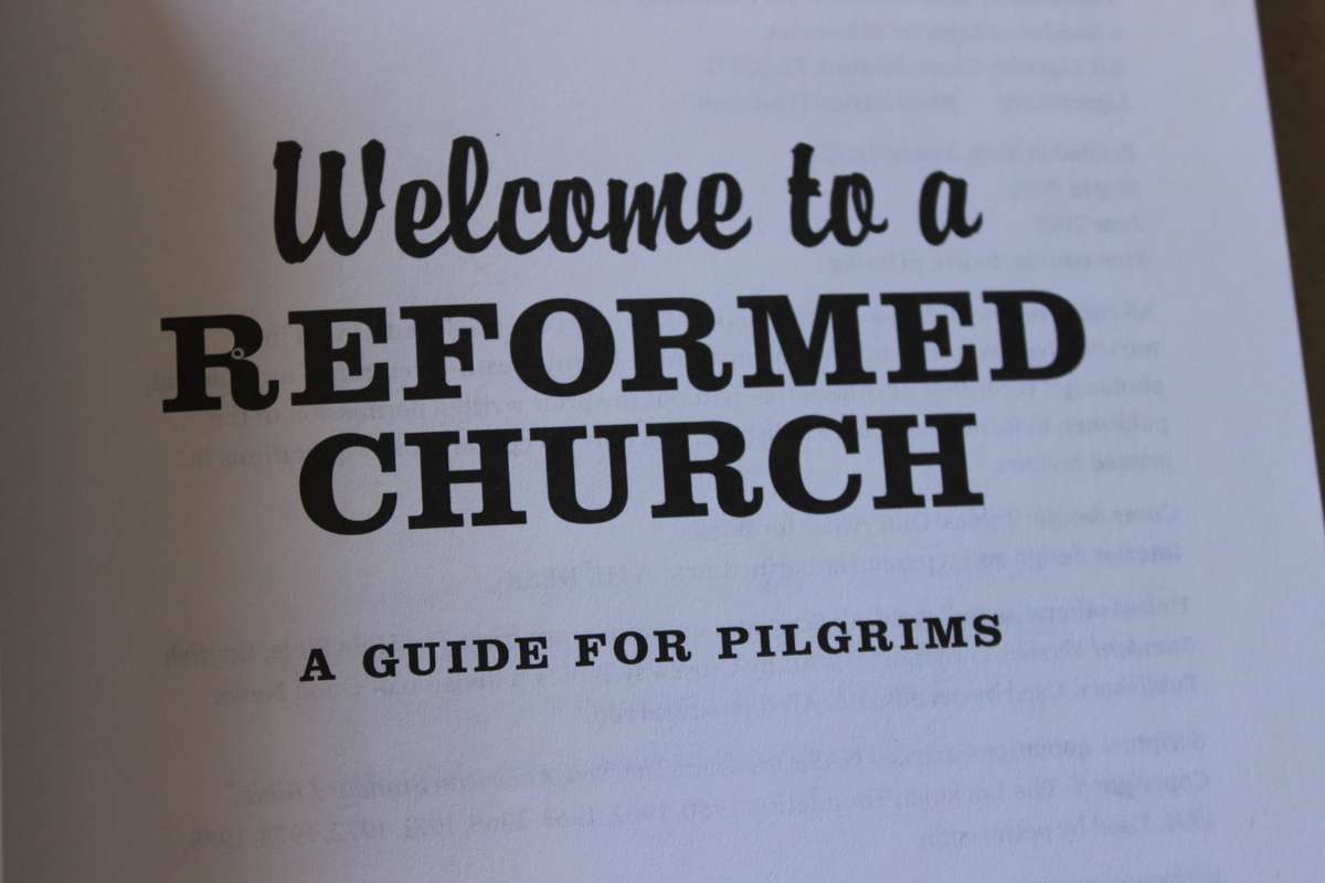 WELCOME TO A REFORMED CHURCH.  A guide for Pilgrims by Daniel R. Hyde