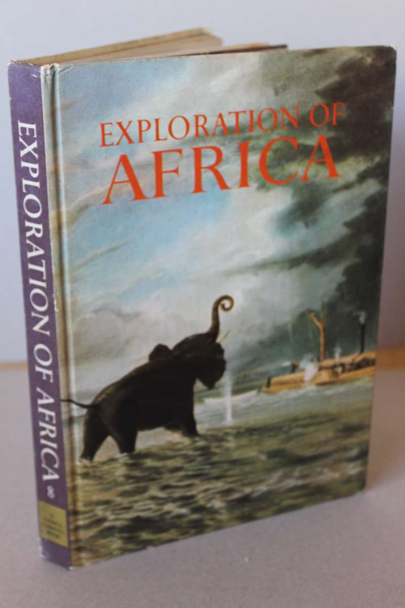 EXPLORATION OF AFRICA - A Cassell Caravel Book  by Thomas Sterling