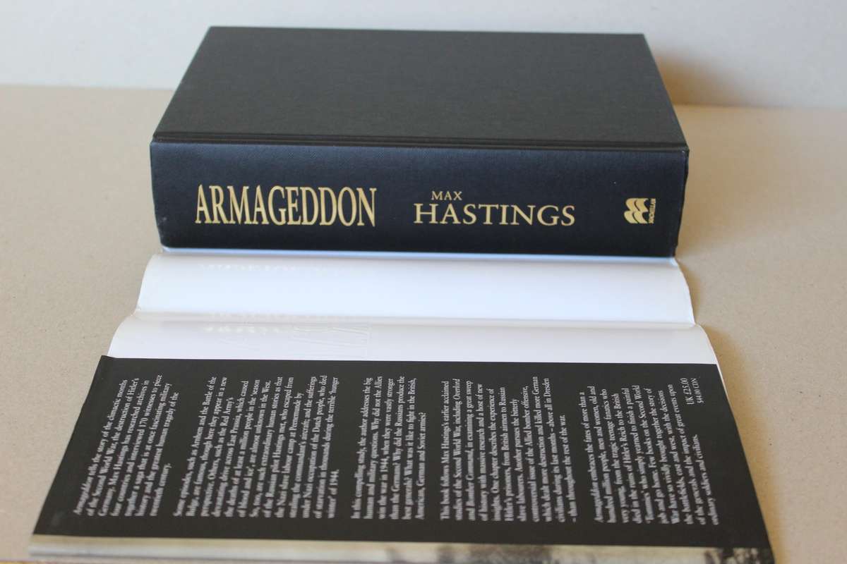 ARMAGEDDON  The Battle for Germany 1944-45  by Max Hastings