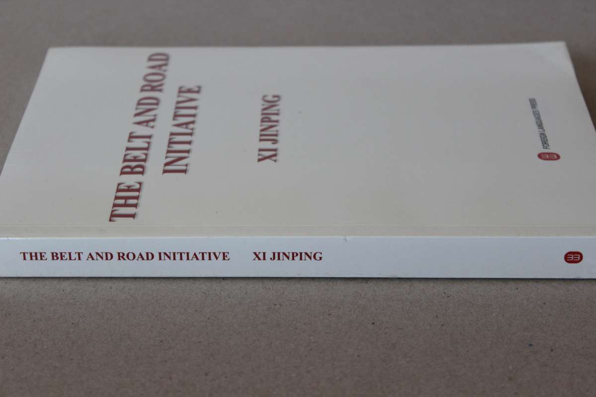 THE BELT AND ROAD INITIATIVE  by XI JINPING