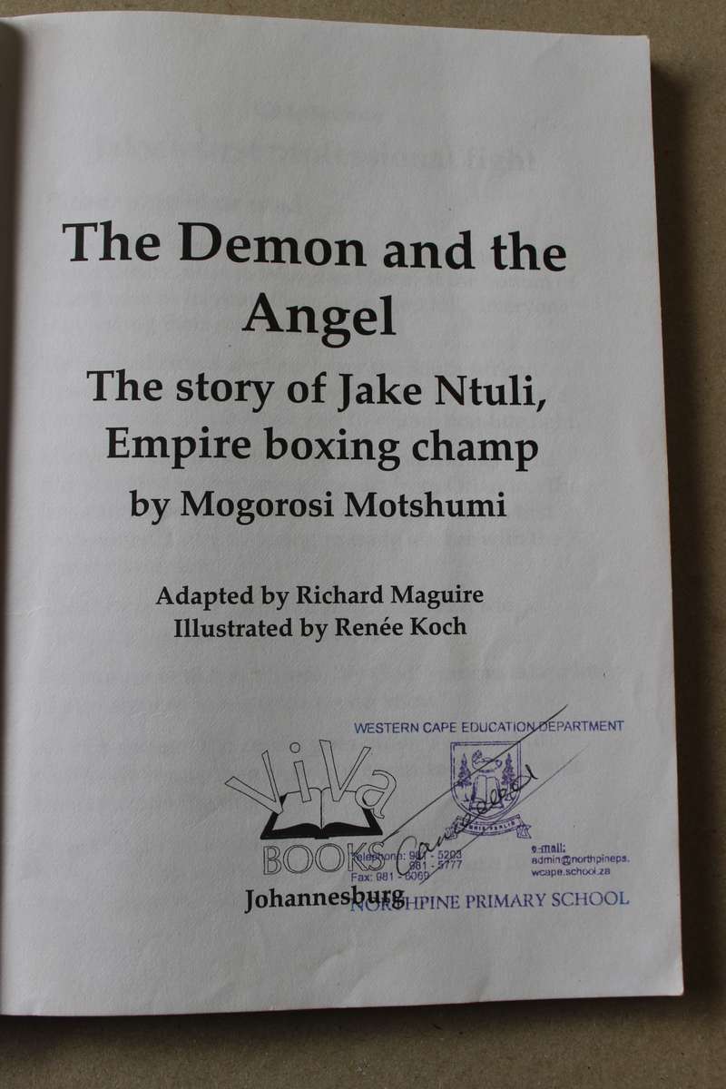 THE DEMON AND THE ANGEL  Story of Jake Ntuli, Empire Boxing Champion  (SIGNED)