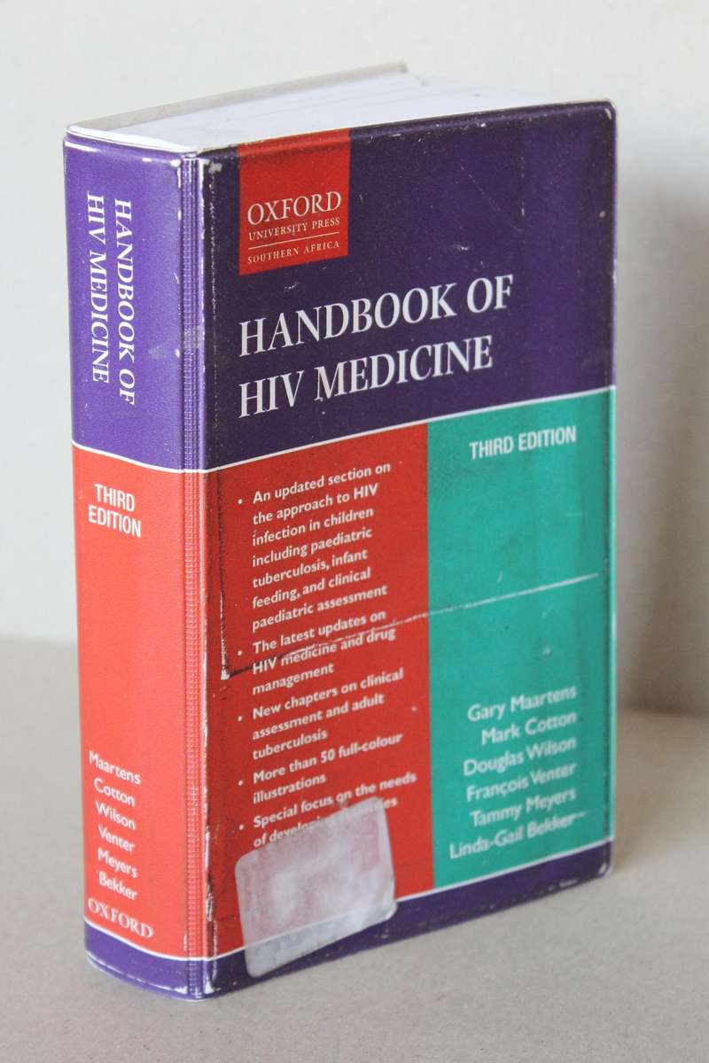 HANDBOOK OF HIV MEDICINE Editors: Gary Maartens, Mark Cotton and others