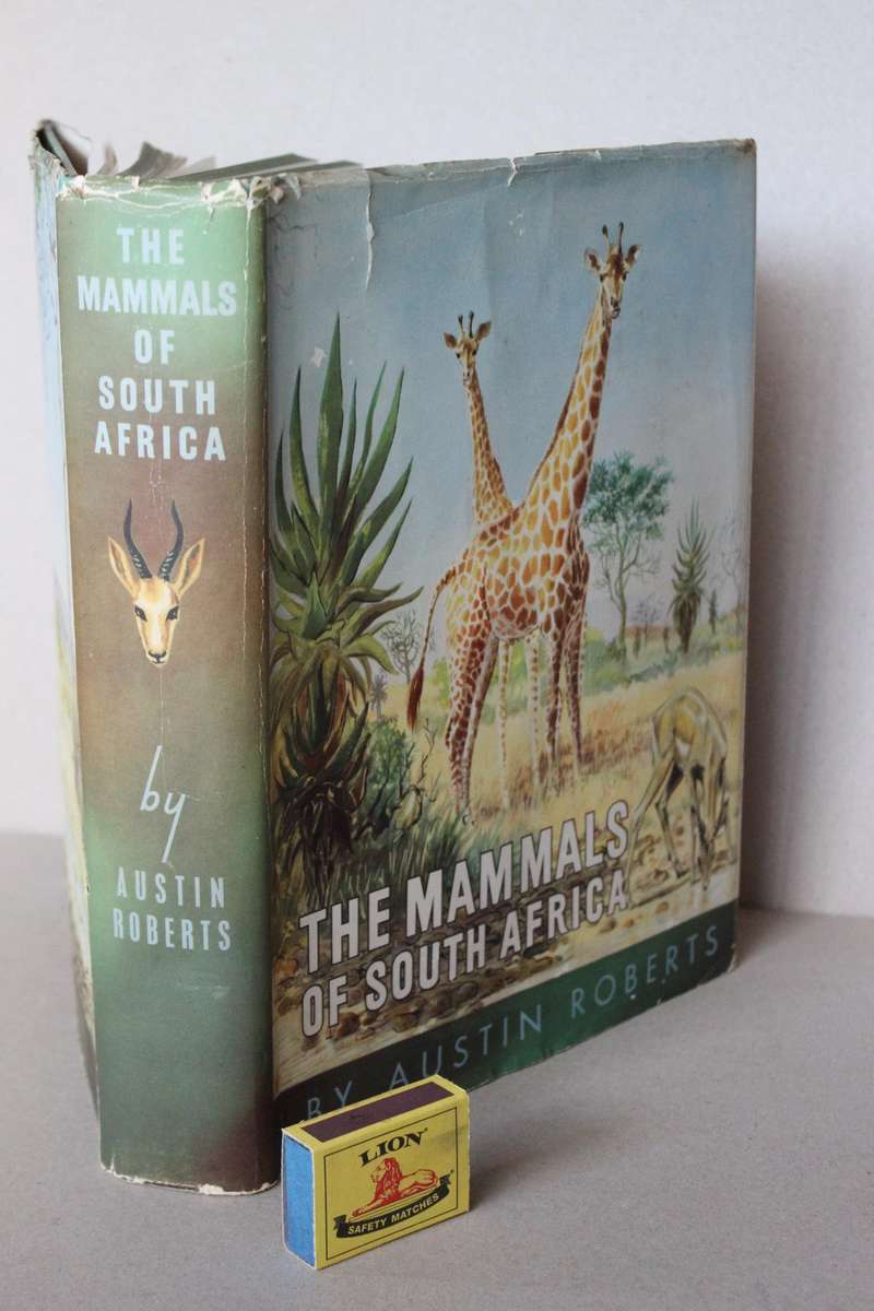 THE MAMMALS OF SOUTH AFRICA  by Austin Roberts