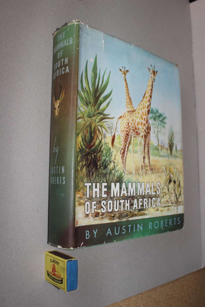 THE MAMMALS OF SOUTH AFRICA  by Austin Roberts